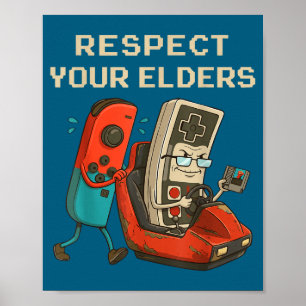 Poster Respeite Seus Anciãos Jogos Retrô Divertido Contra
