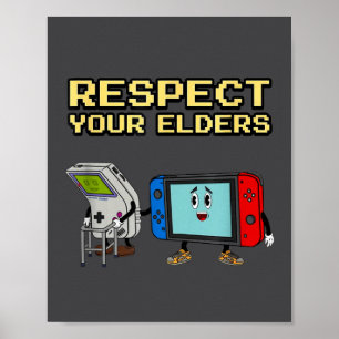 Poster Respeite Seus Anciãos Retro Gaming Humor Gamer Con