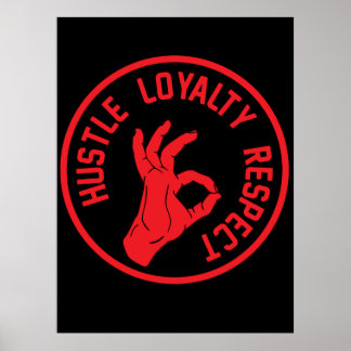 Poster Respeito da lealdade de Hustle