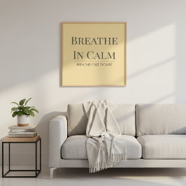 Poster Respire em Citação Calma | Afirmação de Mindfulnes