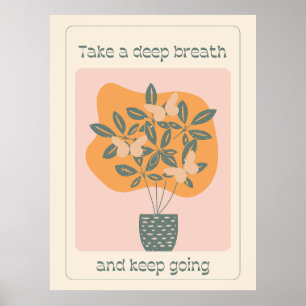 Poster Respire Fundo E Continue Borboleta Matte