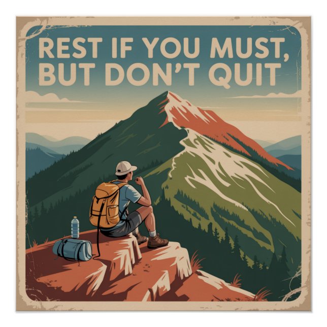 Pôster Rest If You Must, But Don't Quit (Frente)