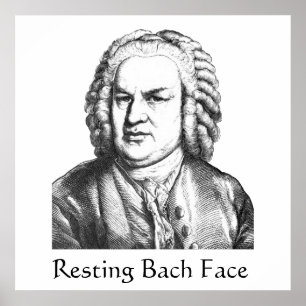 Poster Resting Bach Face Classical Music Composer