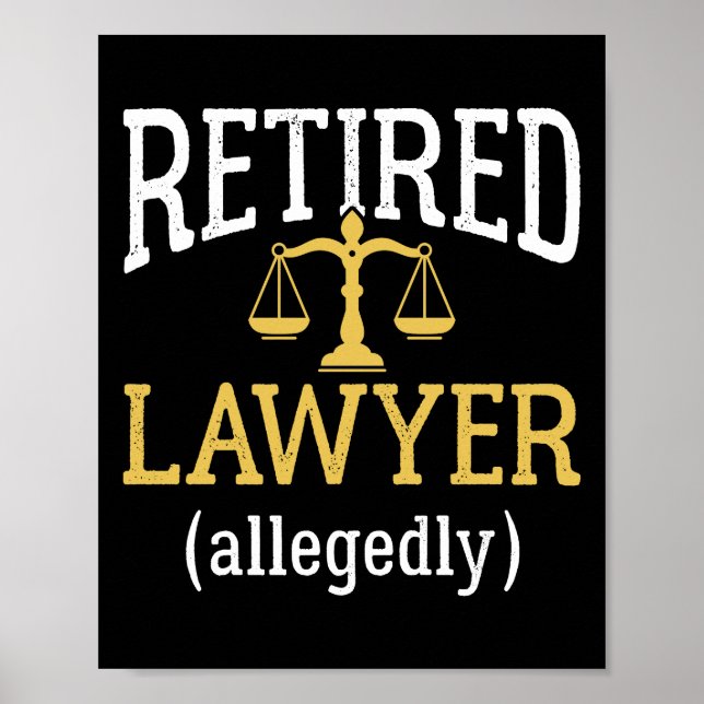 Poster Retired Lawyer Allegedly (Frente)