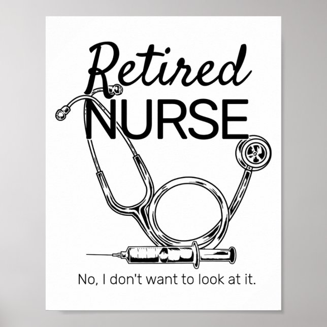 Poster Retired Nurse Funny Nursing Retirement  (Frente)