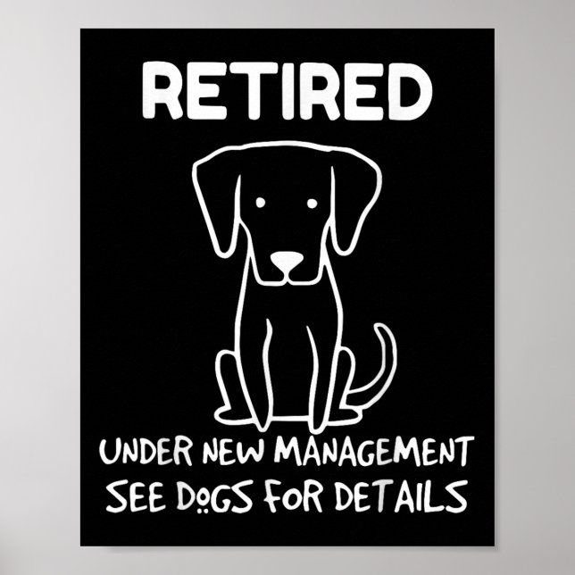 Poster Retired Under New Management See Dogs For Detail D (Frente)