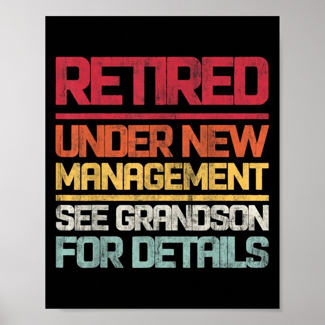 Poster Retired Under New Management See Grandson For Deta (Frente)
