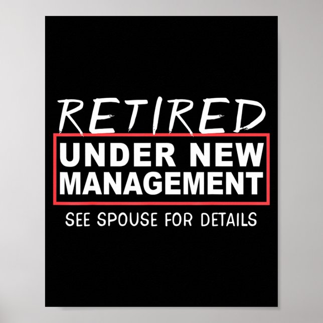 Poster Retired Under New Management See Suse Funny Retire (Frente)