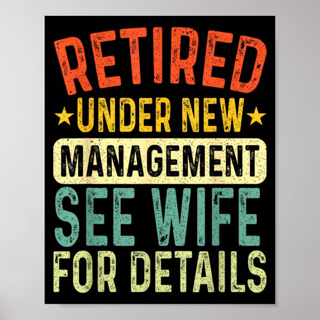 Poster Retired Under New Management See Wife For Details  (Frente)