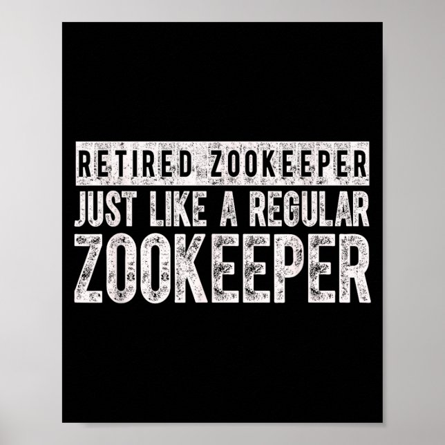 Poster Retired Zookeeper Funny Zoo Keeper Retirement  (Frente)