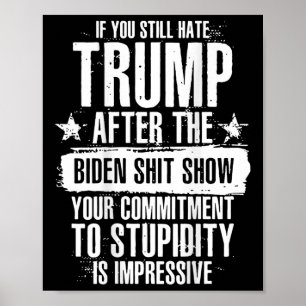 Poster Retrair Se Ainda Odeia Trump Após Esta Maneira De