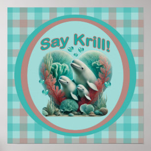 Poster Retrato Adorável da Família de Baleias "Diga Krill