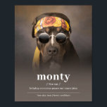 Poster Retrato de Cachorro Hippie Engraçado - Adicione o<br><div class="desc">Adicione o nome do seu cão a este poster de Retrato de Hippie Engraçado! Este retrato personalizado de animais de estimação é a maneira perfeita de mostrar ao seu filhote algum amor. A design divertida e retrógrada fará qualquer amante de cachorro sorrir. Adicione o nome do seu amigo peludo ao...</div>