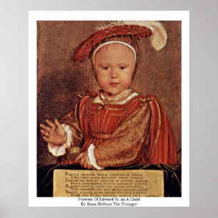 Pôster Retrato de Edward Vi. Como uma criança