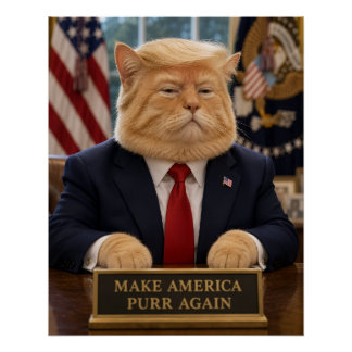 Pôster Retrato de Gato Trump – Faça a América Ronronar No