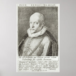 Pôster Retrato de Roland de Lassus 1593-94