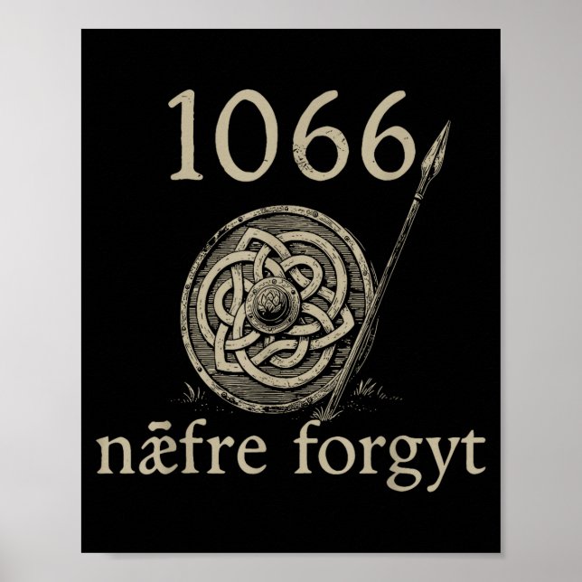Poster Retro 1066 Naefre Forgyt Never Forget Viking Engla (Frente)