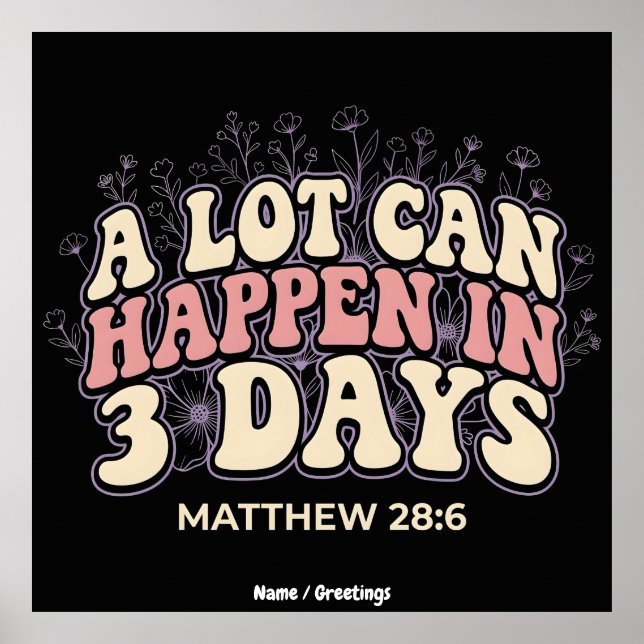 Poster Retro A Lot Can Happen In 3 Days Christian Easter  (Frente)