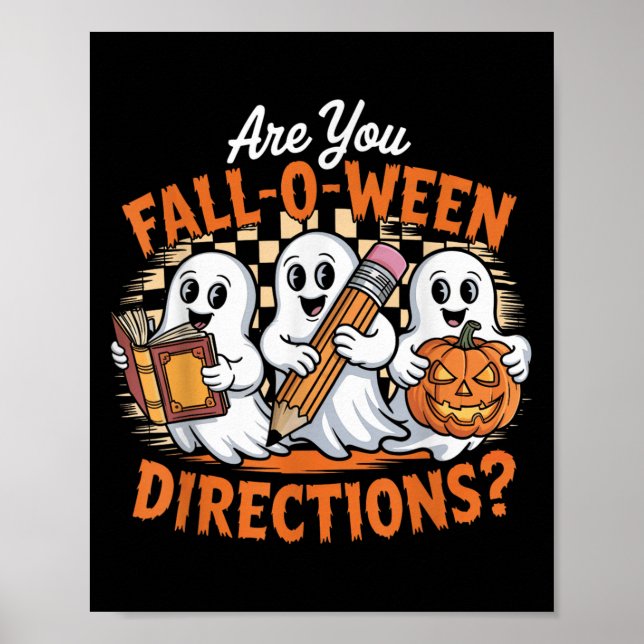 Poster Retro Are You Fall O Ween Directions Ghost Hallowe (Frente)