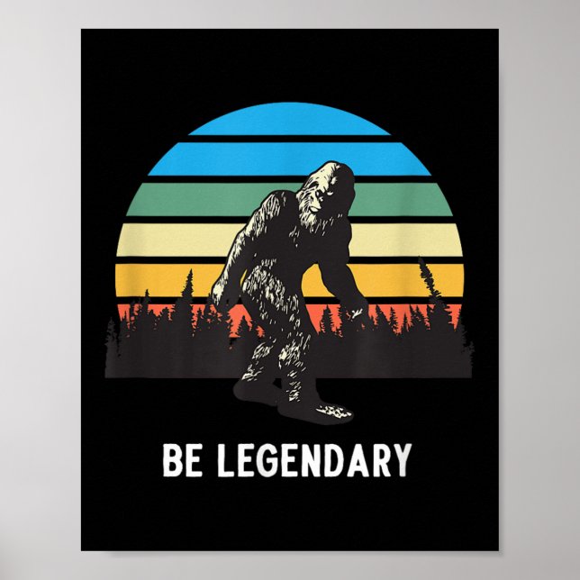 Poster Retro Bigfoot Be Legendary Motivational  (Frente)