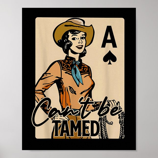 Poster Retro Cowgirl Card Can't Be Tamed Western Country  (Frente)