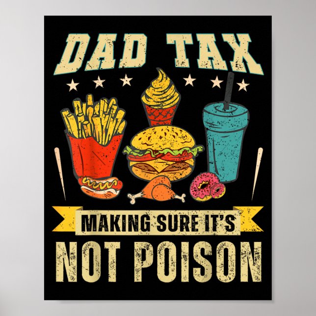 Poster Retro Dad Tax Making Sure It's Not Ison Funny Fath (Frente)