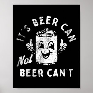 Poster Retro É Lata De Cerveja Não Cerveja Não Pode Piada
