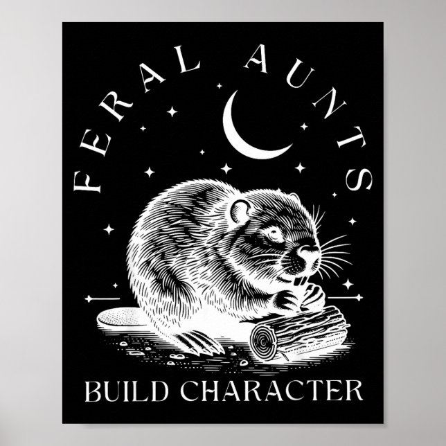 Poster Retro Feral Aunts Build Character Funny New Aunt C (Frente)