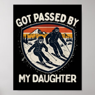 Poster Retro Foi Atropelado Por Minha Filha Esquiar, Pai