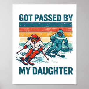 Poster Retro Foi Atropelado Por Minha Filha Piada de Esqu
