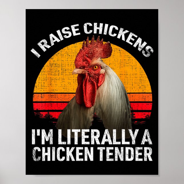Poster Retro Funny Chicken Lover Gift – I Raise Chickens  (Frente)