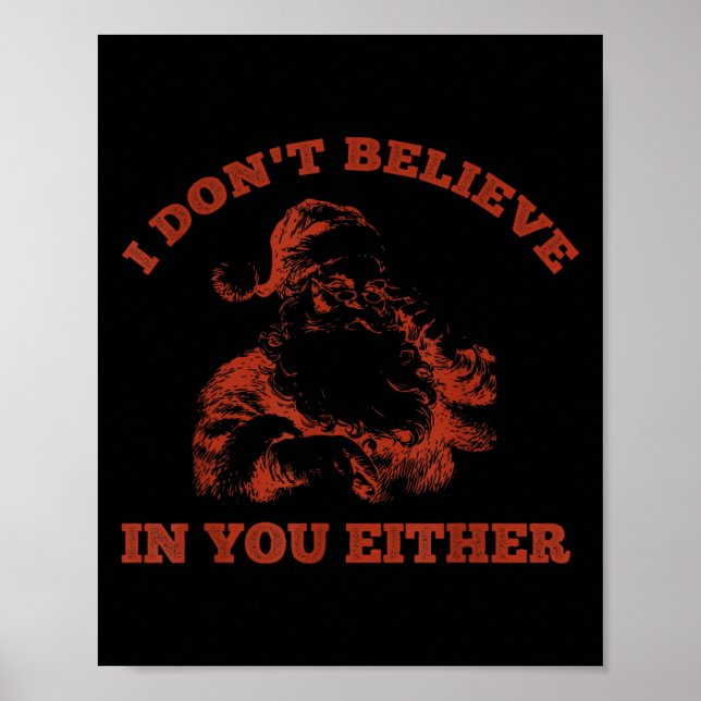 Poster Retro Funny Santa Clause I Don't Believe In You Ei (Frente)