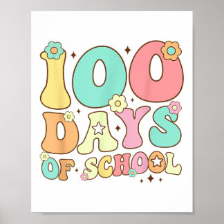 Poster Retro Groovy 100 Dias Feliz 100º Dia Da Escola Te