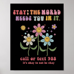 Poster Retro Groovy Fique O Mundo Precisa De Suicídio 988
