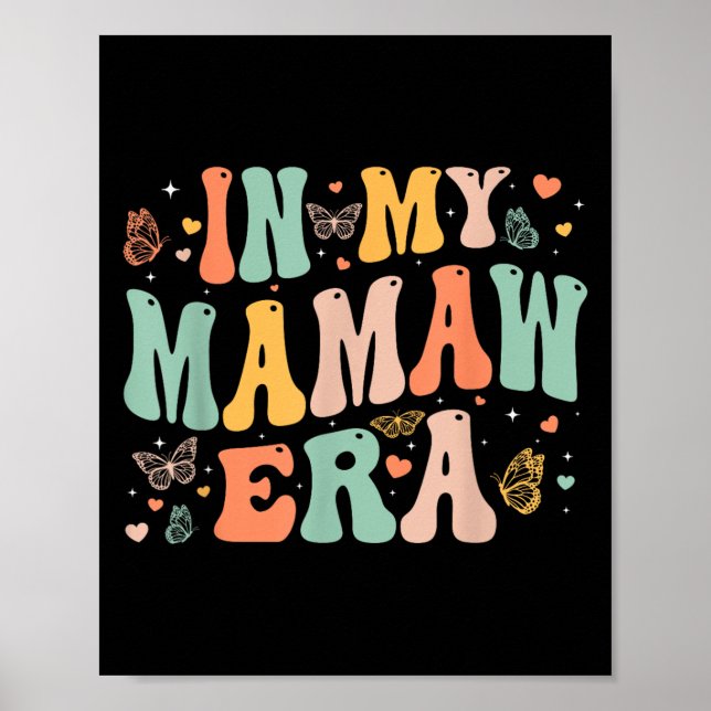 Poster Retro Groovy In My Mamaw Era Mother's Day Women  (Frente)