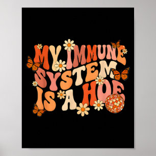 Poster Retro groovy meu sistema imunológico é uma borbole