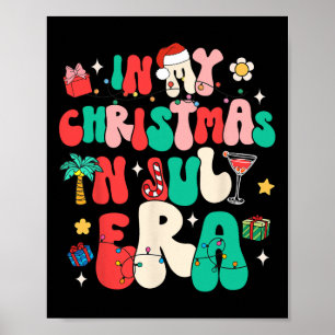 Poster Retro Groovy Na Minha Era De Natal Em Julho Verão