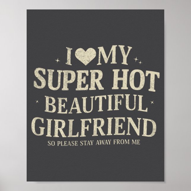 Poster Retro I Love My Super Hot Beautiful Girlfriend Val (Frente)