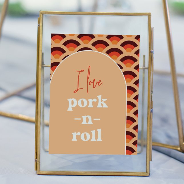 Poster Retro I Love Pork-N-Roll Weding Sign (Criador carregado)