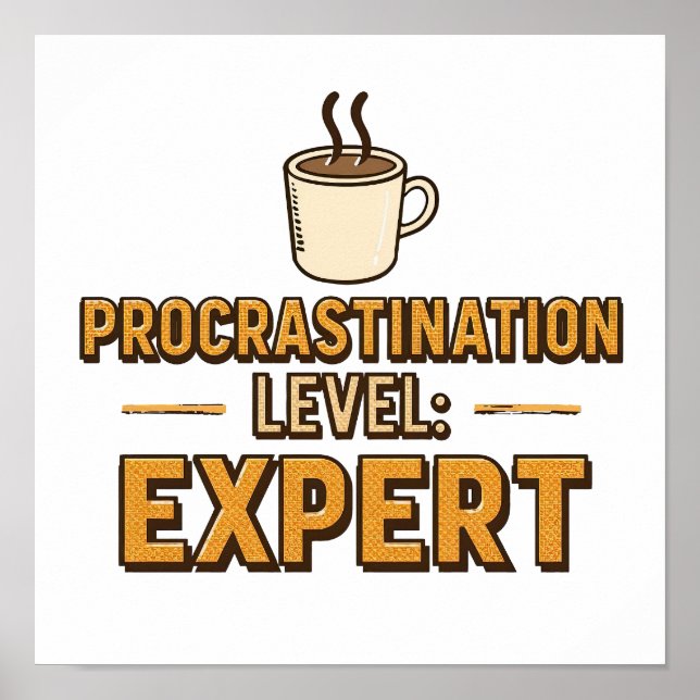Poster Retro "Procrastination Level Expert" Saying (Frente)