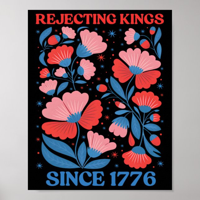 Poster Retro Rejecting Kings Since 1776 Boho Floral Women (Frente)