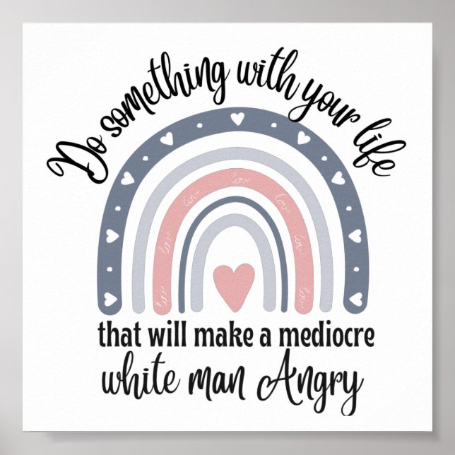 Poster Retro Say Faça algo com sua vida (Frente)