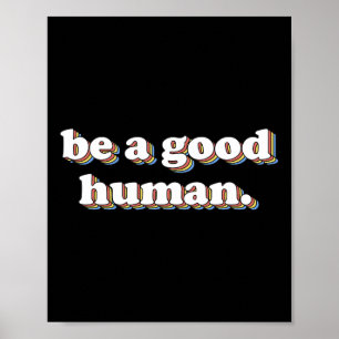 Poster Retro Ser Uma Boa Vontade De Positividade Humana P
