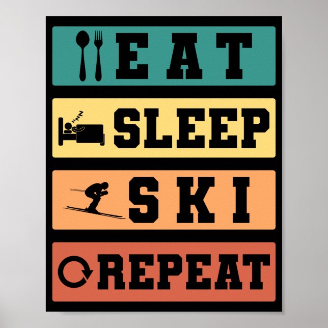 Poster Retro Skiing Eat Sleep Ski Repeat Skier Winter (Frente)