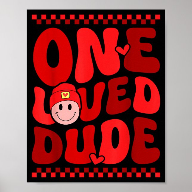Poster Retro Smile Face One Loved Dude Valentines Day Men (Frente)