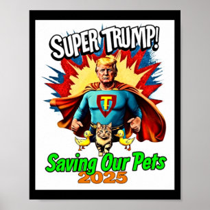 Poster Retro Super Trump 2025 Proteja Nossos Gatos E Pato