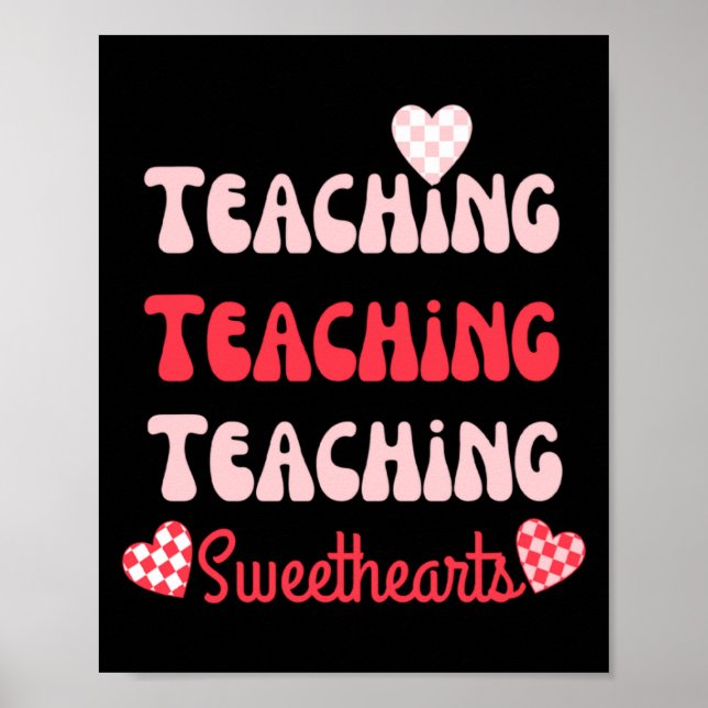 Poster Retro Teacher Valentines Day 2023 Teaching Sweethe (Frente)