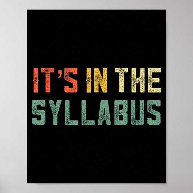 Poster Retro Tenure Professor Its In The Syllabus College (Frente)