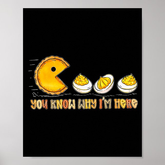 Poster Retro Thanksgiving You Know Why Im Here Deviled Eg (Frente)
