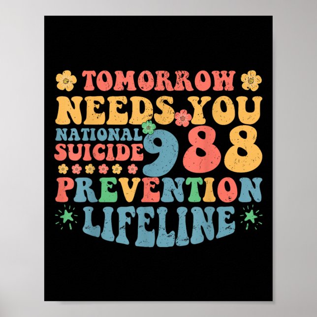 Poster Retro Tomorrow Needs You 988 Suicide Prevention Aw (Frente)